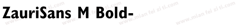 ZauriSans M Bold字体转换